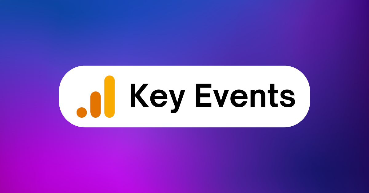 Key Events Google Analytics 4