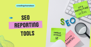 SEO Reporting Tools